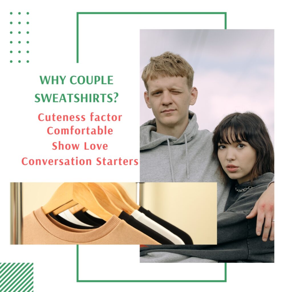 couple sweatshirts