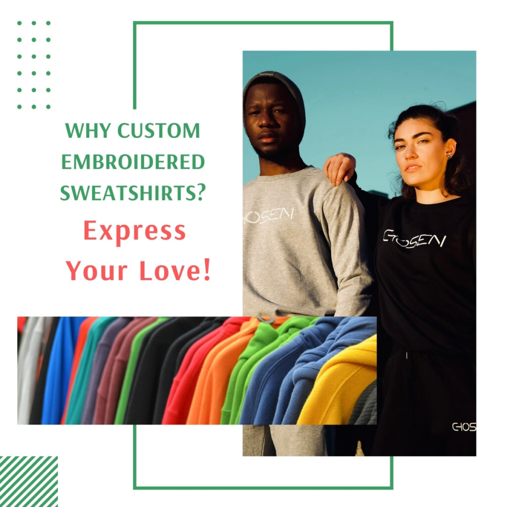 custom embroidered sweatshirts