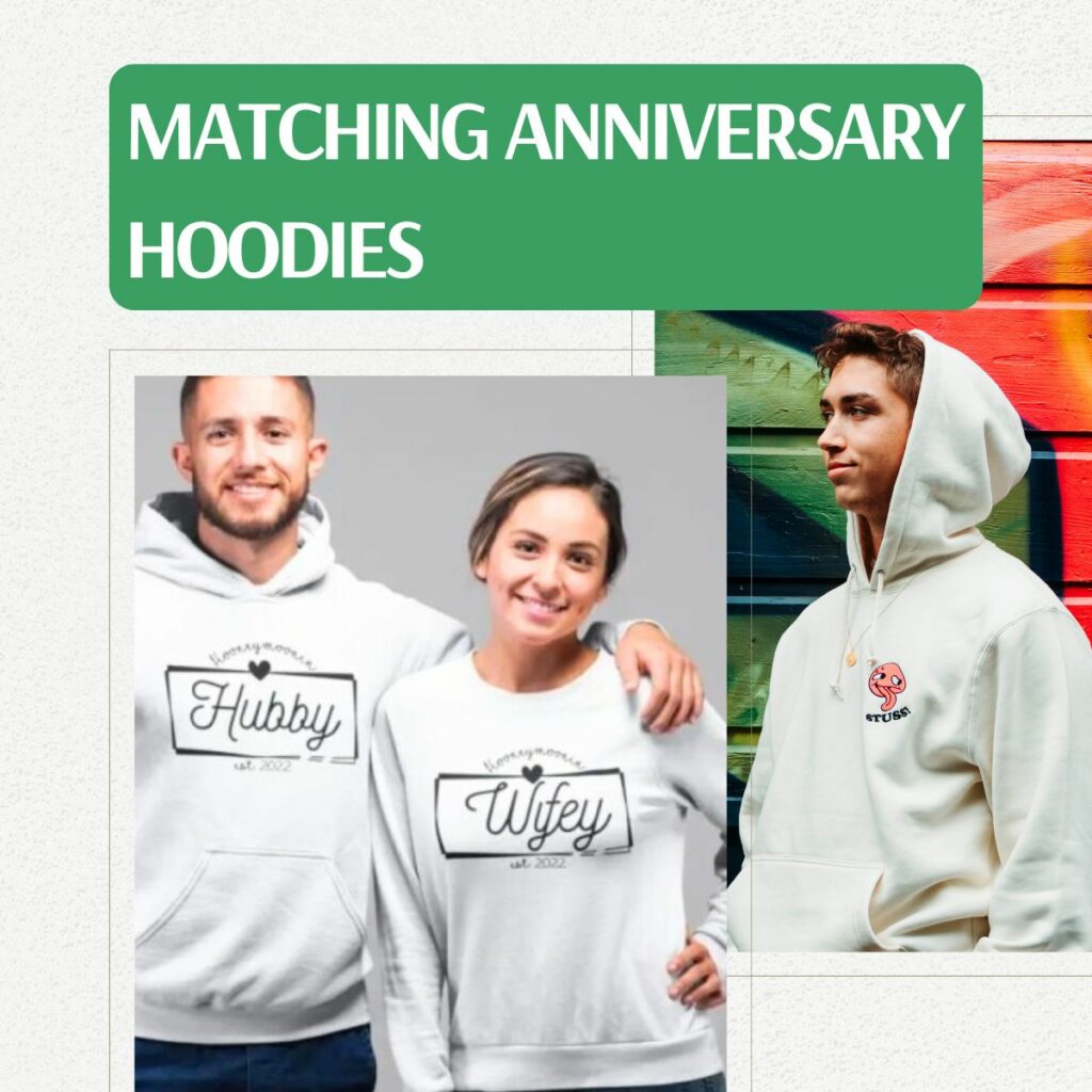 Matching Anniversary Hoodies